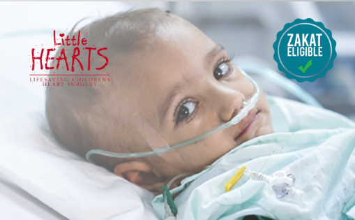 A baby receiving heart surgery with a 'Little Hearts' logo and 'Zakat Eligible' badge